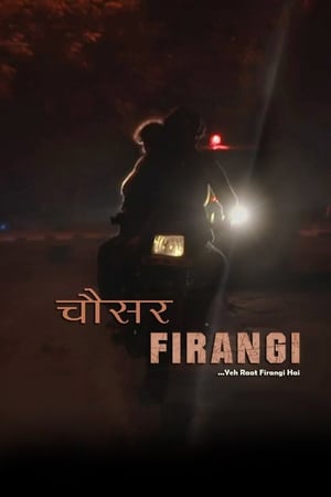 Chousar Firangi (2019) Hindi Movie - [300MB]